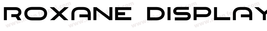 Roxane Display Bold字体转换